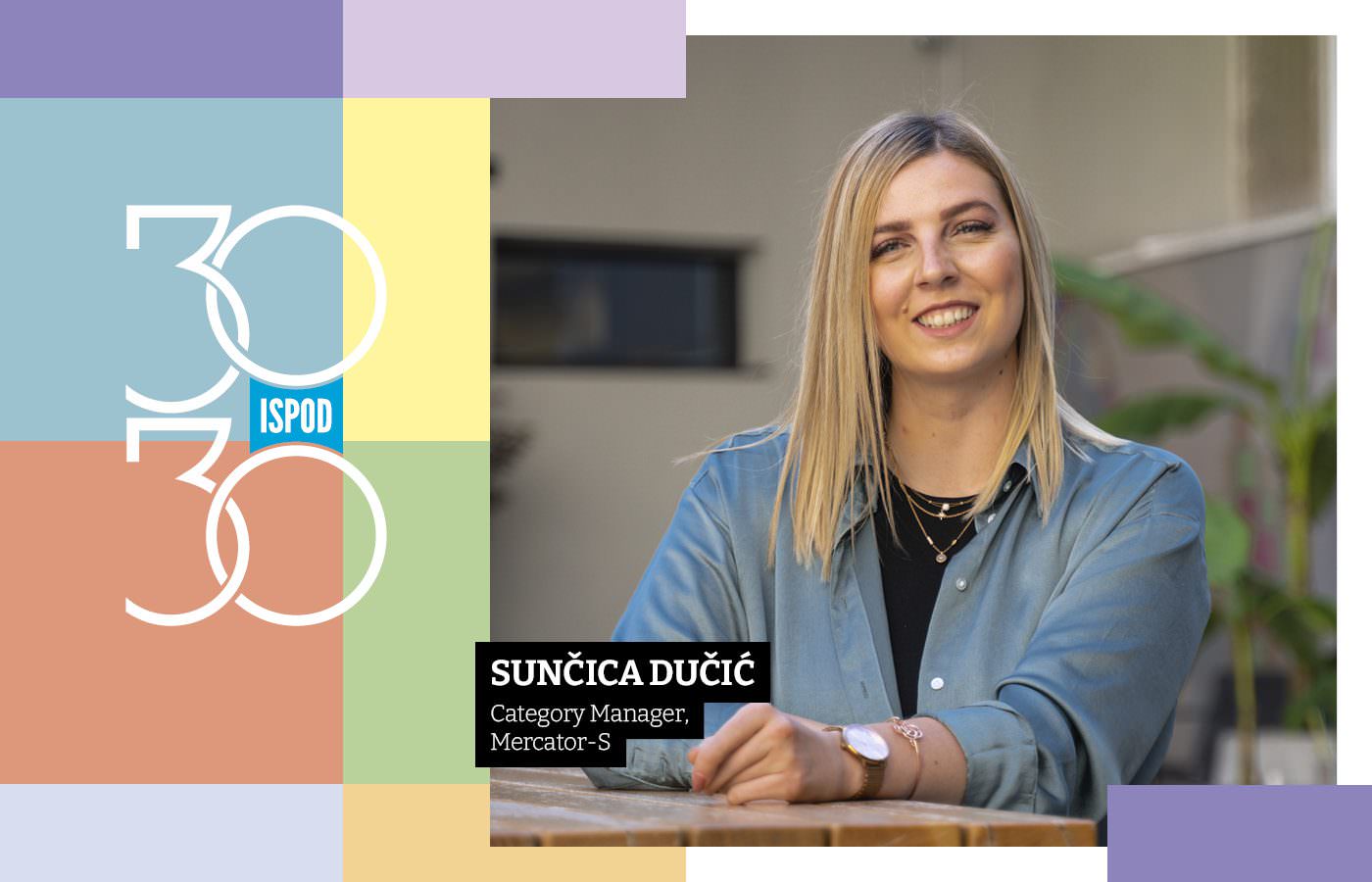 Sunčica Dučić, Category Manager, Mercator-S