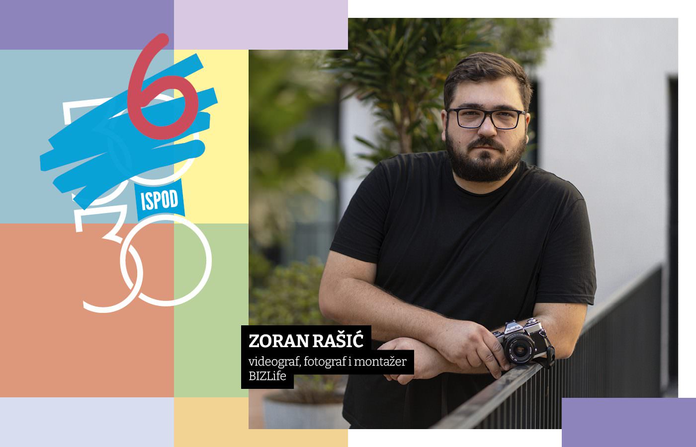 Zoran Rašić, Videograf, fotograf i montažer